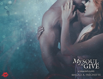 MY-SOUL-TO-GIVE-evernightpublishing-June2017-teaser-graphic